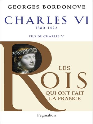 cover image of Charles VI (1380-1422). Le roi fol et bien aimé
